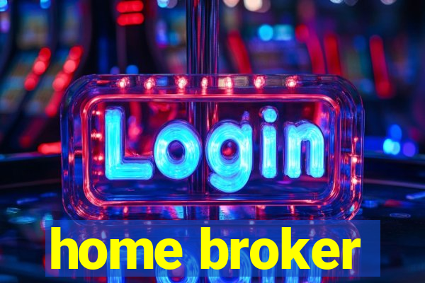 home broker