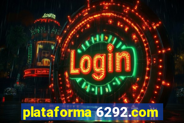plataforma 6292.com