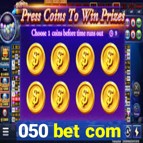 050 bet com