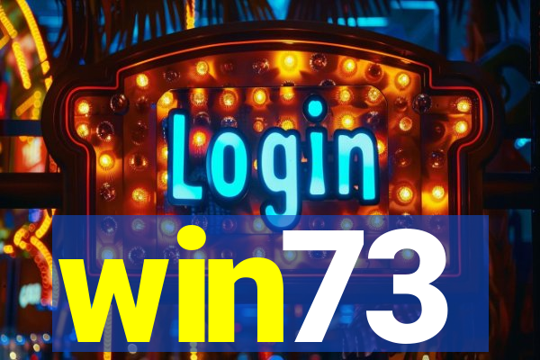 win73
