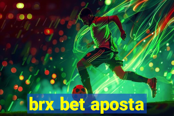 brx bet aposta