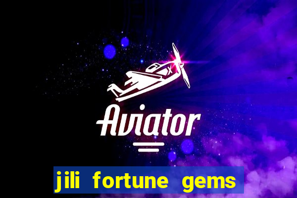jili fortune gems 2 demo