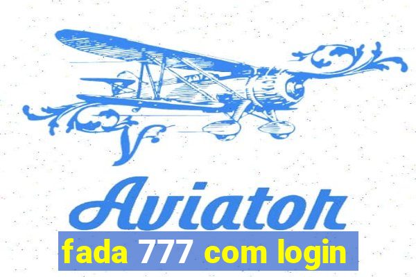 fada 777 com login