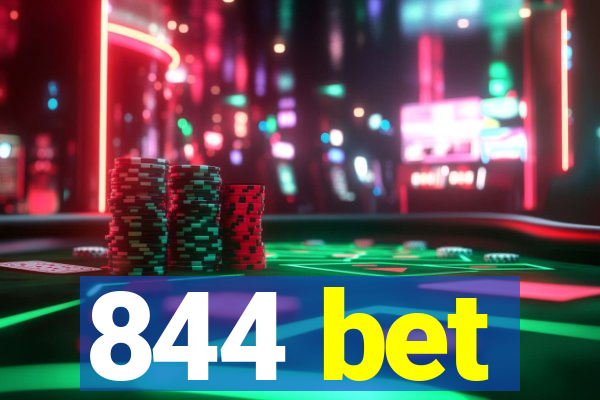 844 bet
