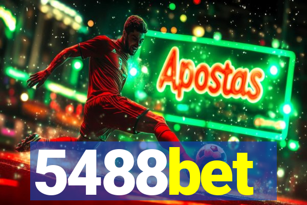 5488bet