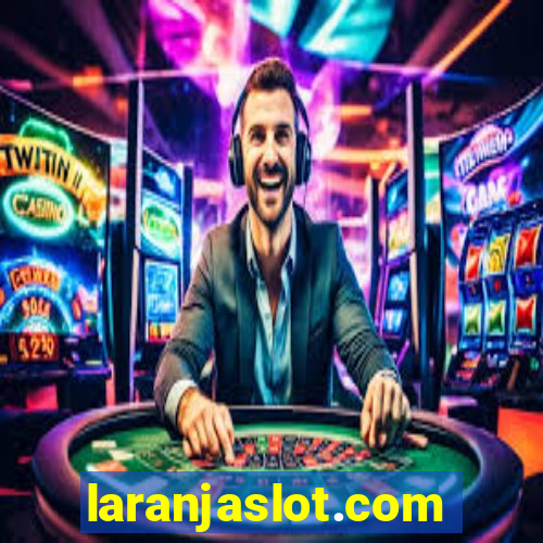 laranjaslot.com
