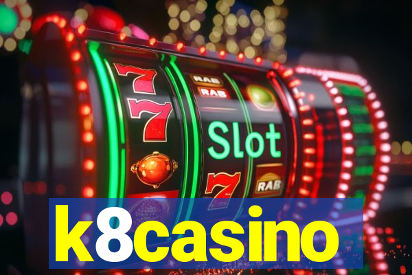 k8casino