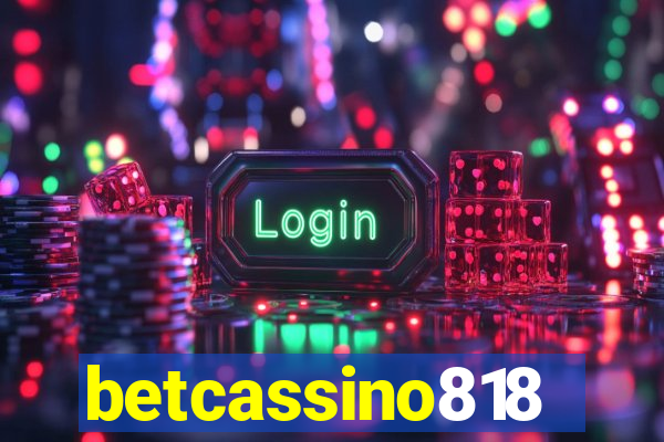 betcassino818
