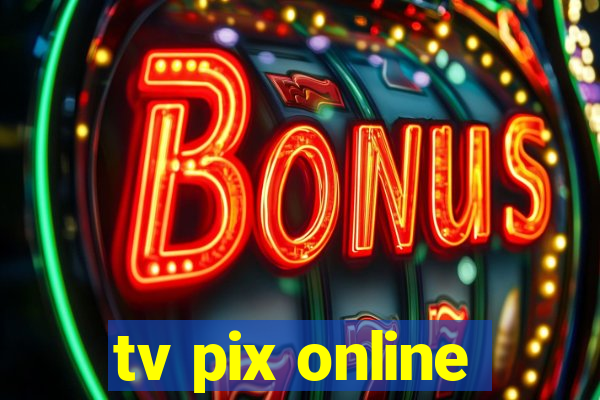 tv pix online