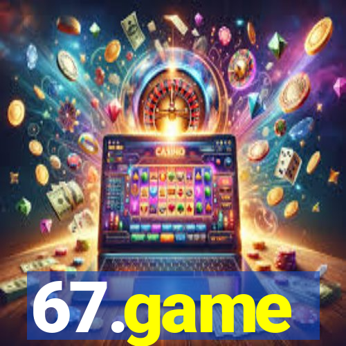 67.game