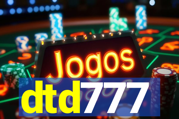 dtd777