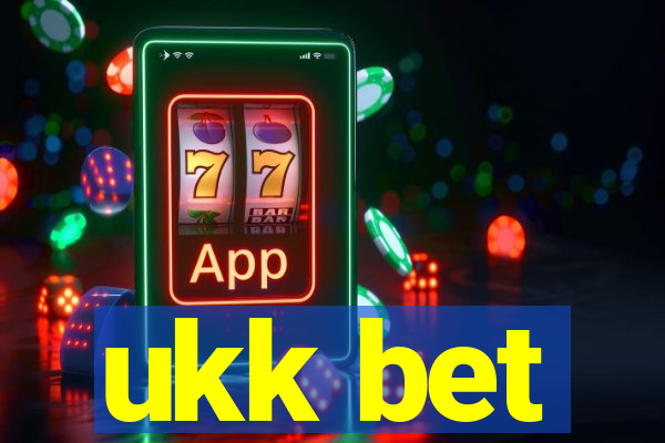 ukk bet