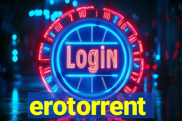 erotorrent