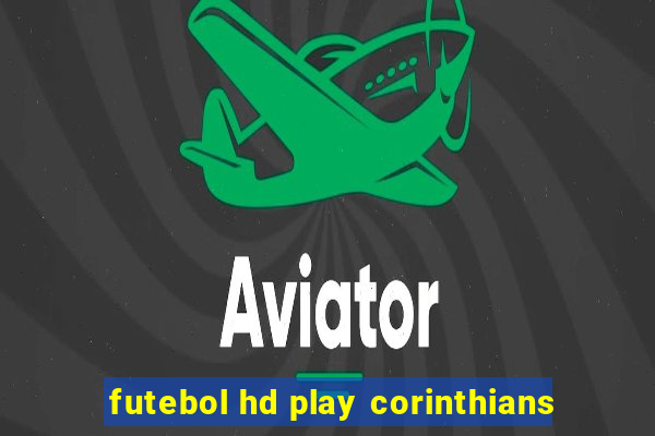 futebol hd play corinthians