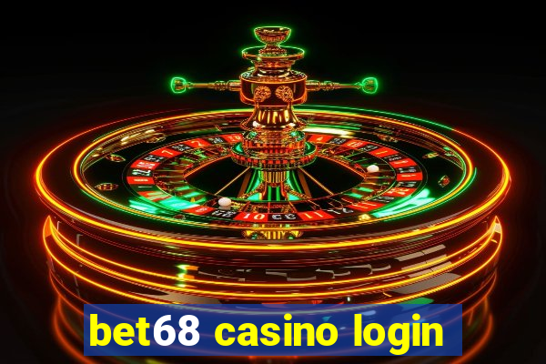 bet68 casino login
