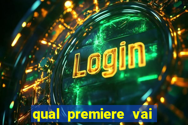 qual premiere vai passar o jogo do inter