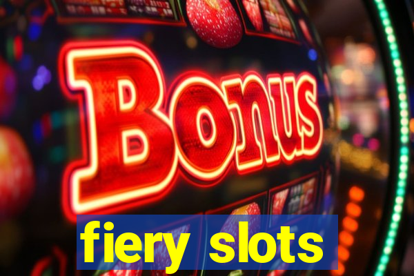 fiery slots