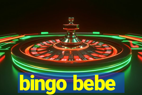 bingo bebe