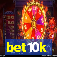 bet10k
