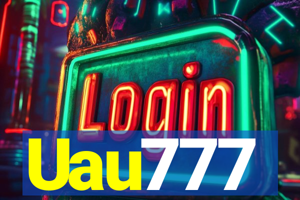 Uau777