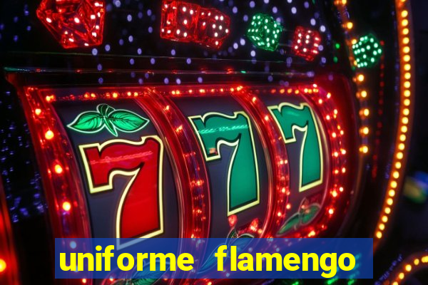 uniforme flamengo dls 2022