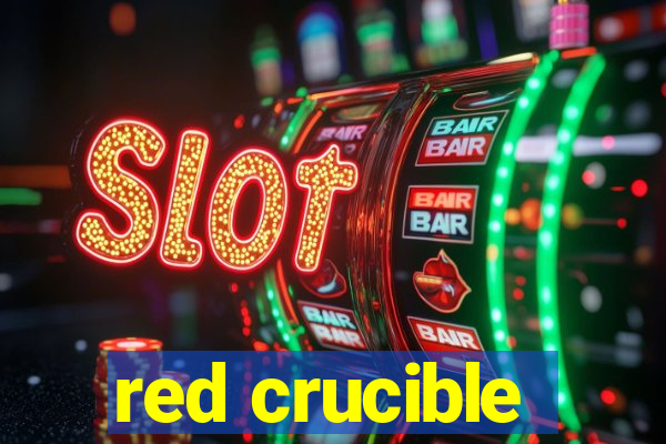 red crucible