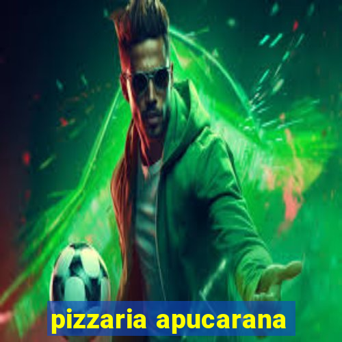 pizzaria apucarana