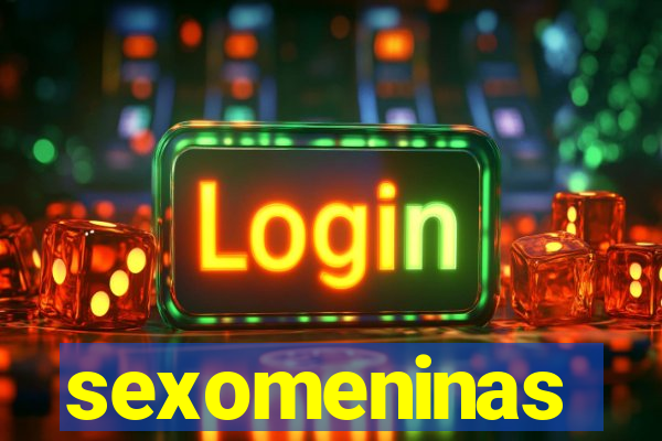 sexomeninas