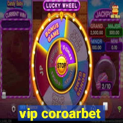 vip coroarbet