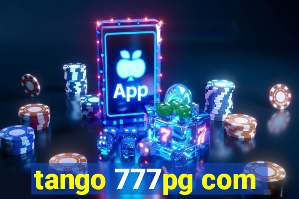 tango 777pg com