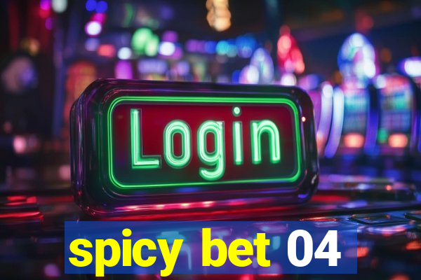spicy bet 04