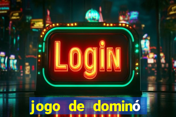 jogo de dominó online valendo dinheiro