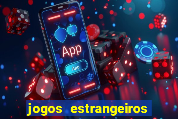 jogos estrangeiros para ganhar dinheiro