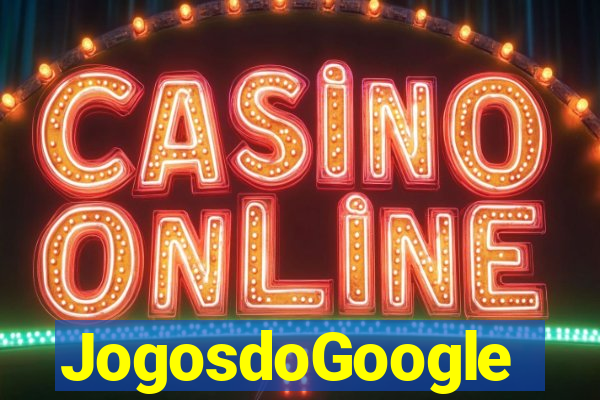 JogosdoGoogle