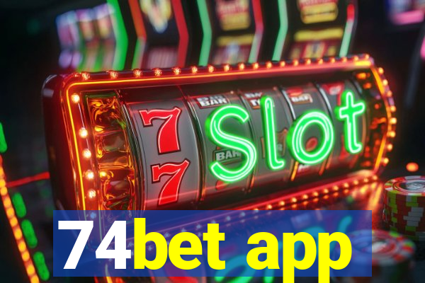 74bet app