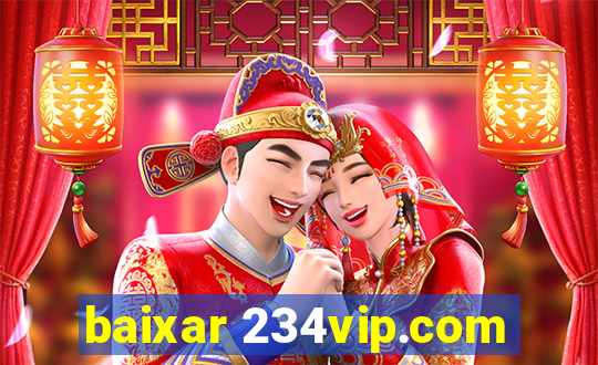 baixar 234vip.com