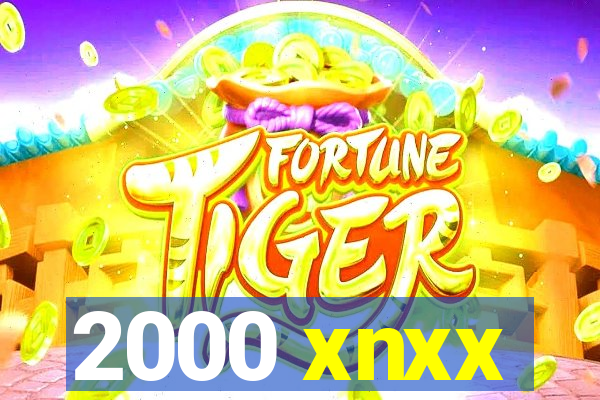 2000 xnxx