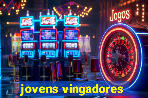 jovens vingadores