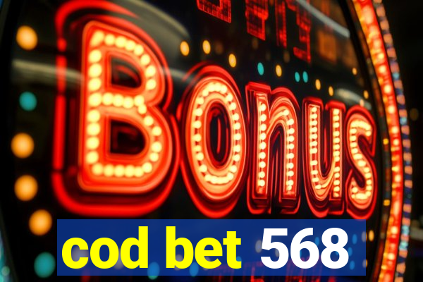 cod bet 568