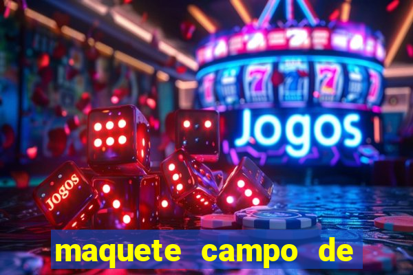 maquete campo de futebol (isopor)