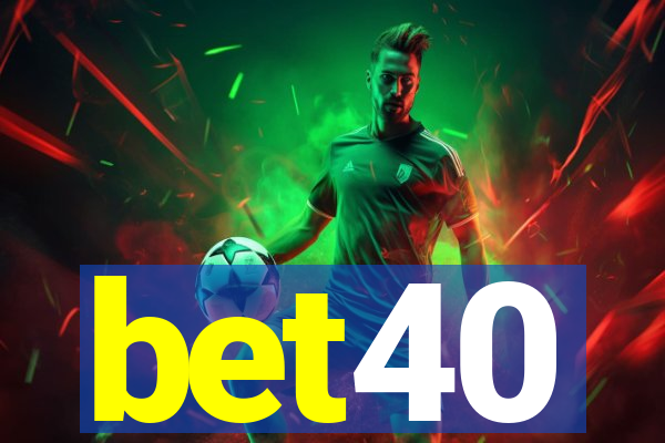bet40