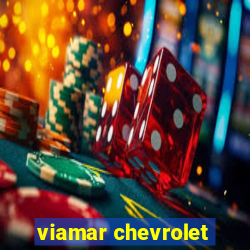 viamar chevrolet