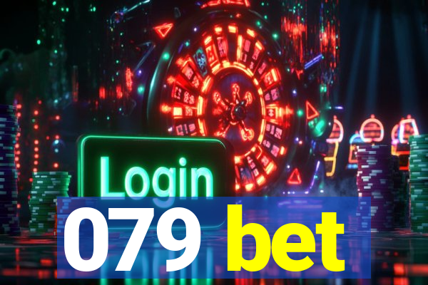 079 bet