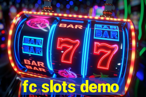 fc slots demo