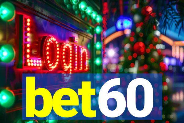 bet60