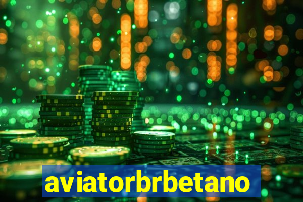 aviatorbrbetano