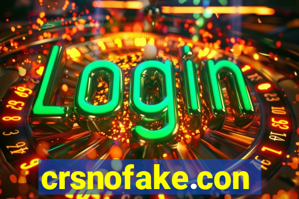 crsnofake.con