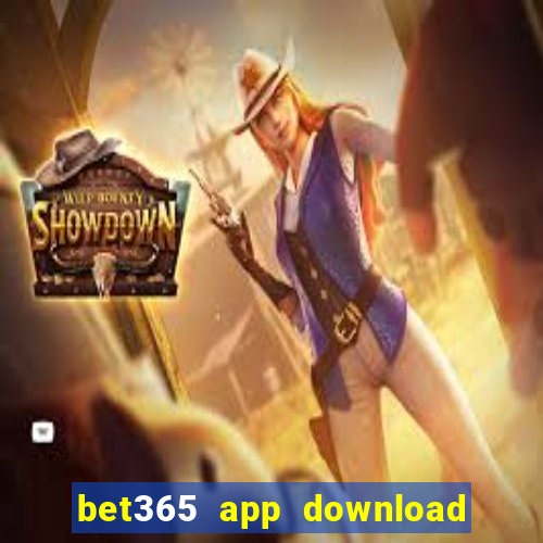 bet365 app download play store