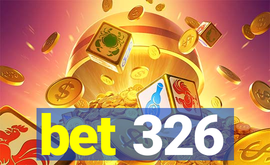 bet 326
