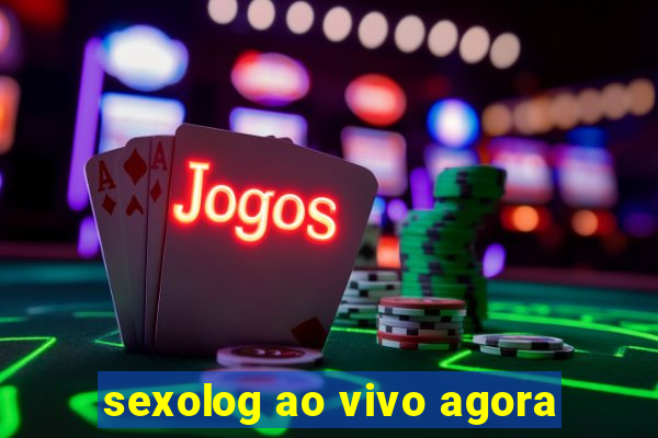 sexolog ao vivo agora